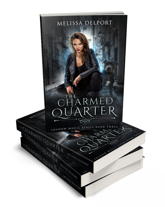 Shadow Magic 3: The Charmed Quarter (paperback)
